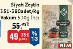 İNCİ SİYAH ZEYTİN VAKUM 500 G İNCİ SİYAH ZEYTİN VAKUM 500 G